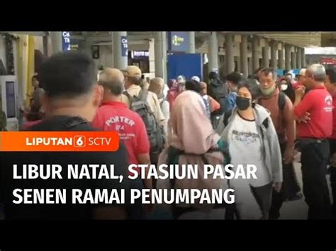 Hari Libur Natal Penumpang Kereta Api Masih Padati Stasiun Pasar Senen