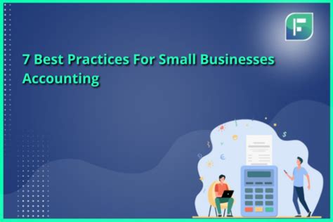 7 Best Practices For Small Businesses Accounting Startupfino