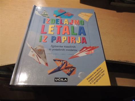 IZDELAJMO LETALA IZ PAPIRJA A SCHULTZ ZALOŽBA UČILA INT 2011