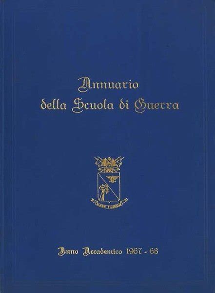 Annuario Della Scuola Di Guerra Anno Accademico Stampa