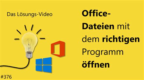 Office Dateien mit dem richtigen Programm öffnen Team Hahner