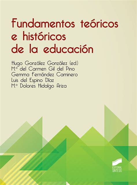 Fundamentos Teóricos E Históricos De La Educación Hugo González