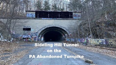 Sideling Hill Tunnel On The Abandoned Pa Turnpike Youtube