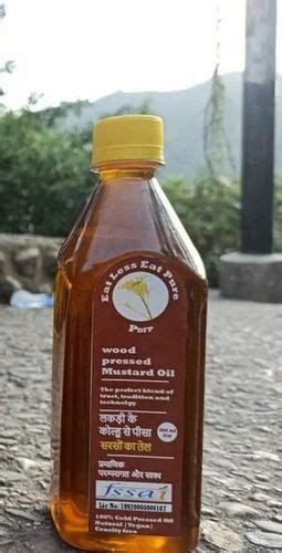 Ml Wood Pressed Mustard Oil Bottle At Rs Bottle Wood Pressed