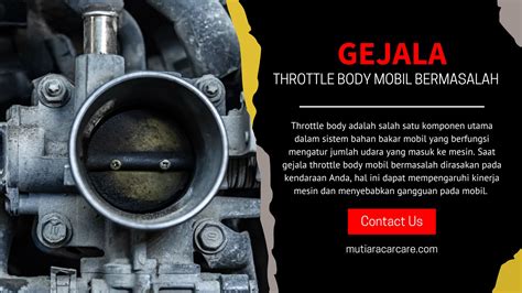 Gejala Throttle Body Mobil Bermasalah Dan Cara Mengatasinya