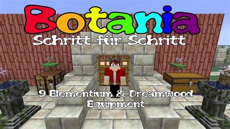 Botania Schritt Für Schritt 9 Dreamwood And Elementium Deutsch1080p