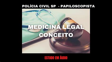 Pol Cia Civil Udio Medicina Legal Corpo De Delito