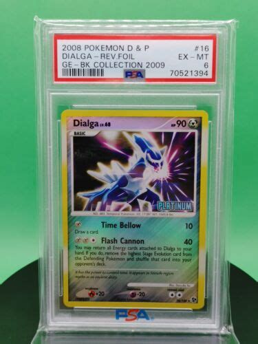 PSA 6 Dialga 16 106 Burger King Platinum Stamp Reverse Holo 2009