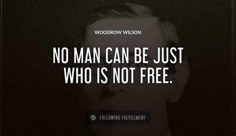 The Best Woodrow Wilson Quotes