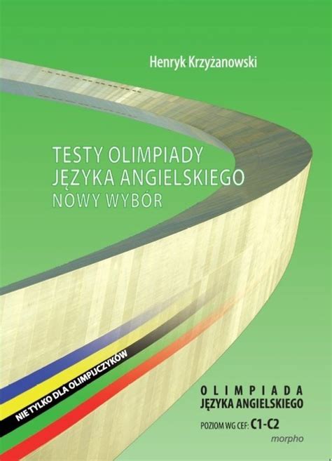 Testy Olimpiady Języka Angielskiego Nowy Wybór Oja Henryk