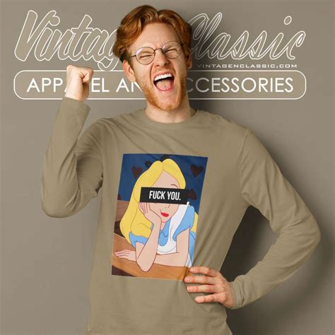 Alice In Wonderland Fuck You Shirt Vintagenclassic Tee