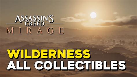 Assassins Creed Mirage Wilderness All Collectible Locations Youtube