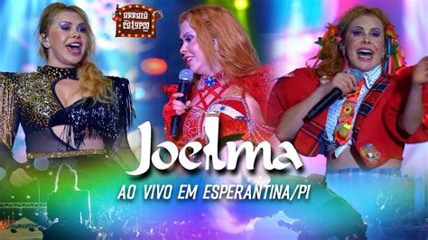 Joelma Ao Vivo Em Esperantina Pi S O Jo O Da Esperan A