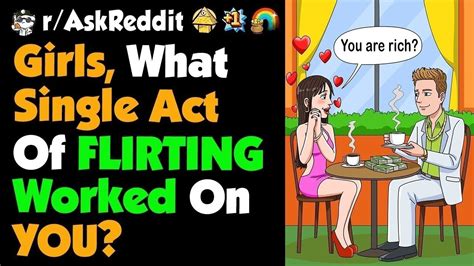 Girls What FLIRTING Technique Worked On YOU YouTube