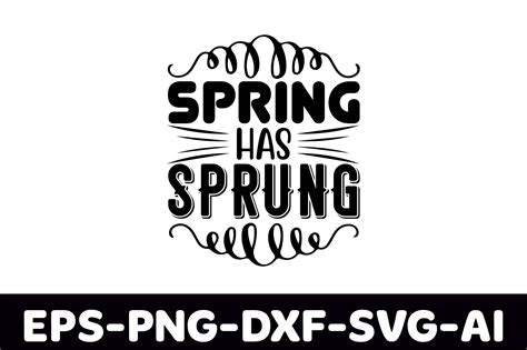 Spring Has Sprung Graphic By Designshark · Creative Fabrica