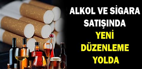 ALKOL VE SİGARA SATIŞINDA YENİ DÜZENLEME YOLDA Bolu Meydan Gazetesi