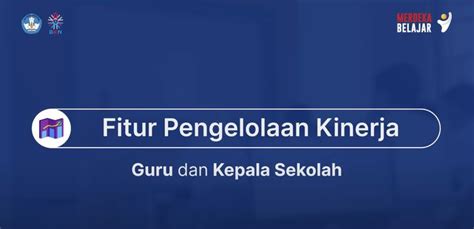 Kemendikbudristek Rilis Fitur Baru Untuk Kinerja ASN Guru Dan Kepala