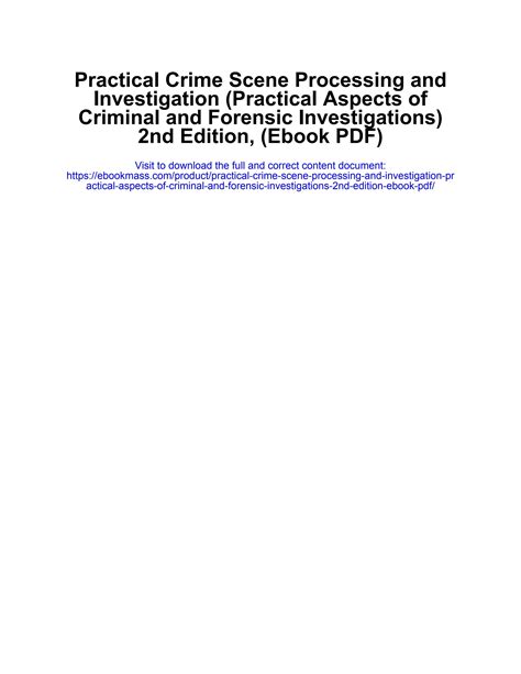 Practical Crime Scene Processing And Investigation Practical Aspects Of