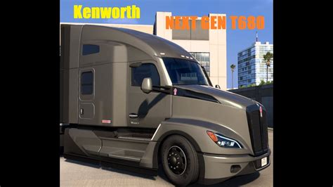 Kenworth T680 Next Gen American Truck Simulator New Release YouTube