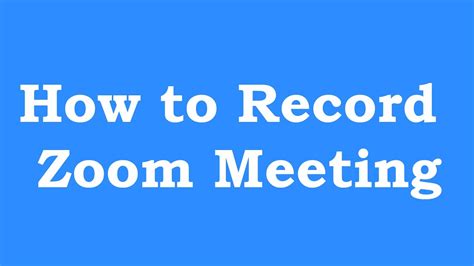 How To Record A Zoom Meeting Youtube