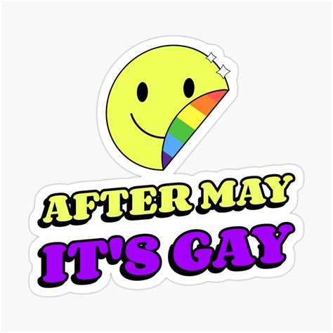 After May It S Gay Sticker For Sale By QueerZone0 In 2024 Gay Sticker Gay Humor Internet Funny