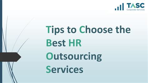 Ppt Tips To Choose The Best Hr Outsourcing Services Powerpoint