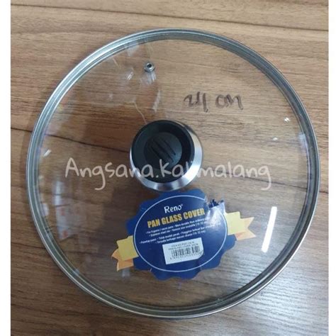 Jual Reno Tutup Panci Kaca Tutup Wajan Tutup Frypan Glass Cover