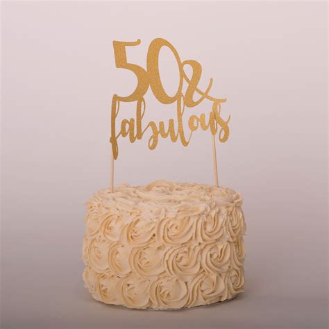 50 And Fabulous Cake Topper 50 Y Fabuloso 50th Birthday Party Decor