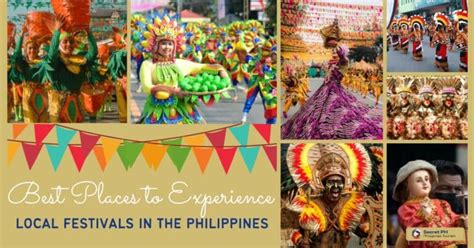 places  experience local festivals   philippines secret