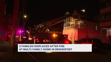 Firefighters: 3 families displaced in Bridgeport house fire