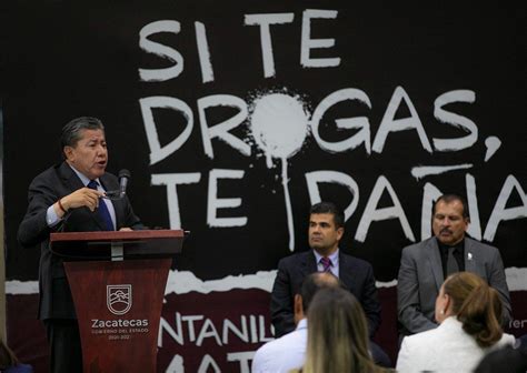 Inicia Gobernador David Monreal La Campaña “si Te Drogas Te Dañas