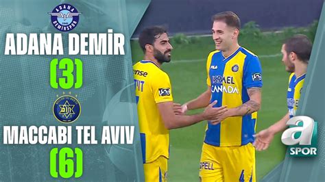 Adana Demirspor Maccabi Tel Aviv Haz Rl K Ma Youtube