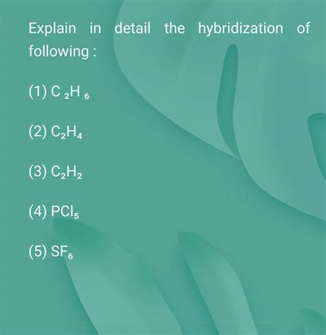 C2h6 Hybridization