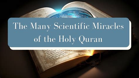 The Many Scientific Miracles Of The Holy Quran YouTube