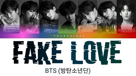 Bts 방탄소년단 Color Coded Lyrics Fake Love Hanromeng Youtube