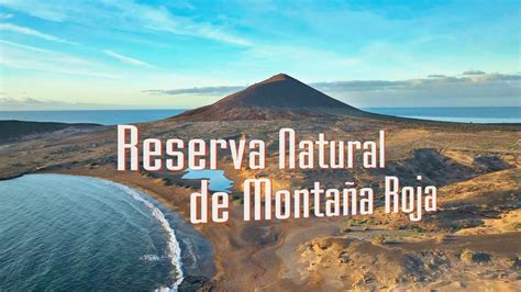 Reserva Natural De Monta A Roja Tenerife Canary Islands Youtube