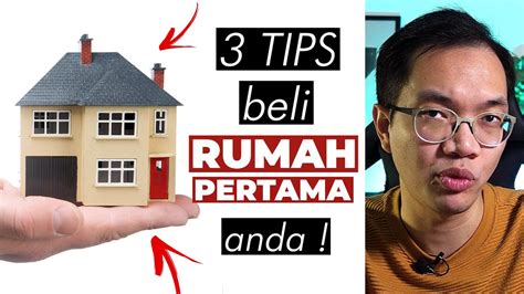 Tips Beli Rumah Pertama Anda Youtube