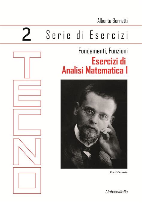 Esercizi Di Analisi Matematica Fondamenti Funzioni Vol