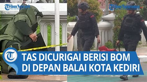 Tas Dicurigai Berisi Bom Tergeletak Di Depan Balai Kota Kediri Kini