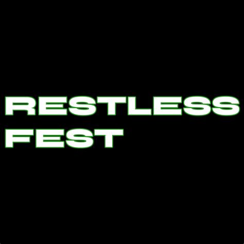 RESTLESS FEST