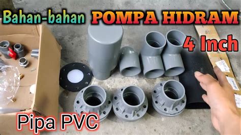 Bahan Bahan Pembuatan Pompa Hidram Inch Dari Pipa Pvc Build Ram