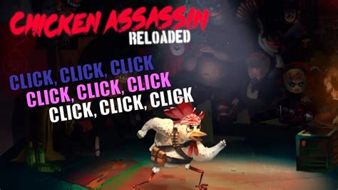 Chicken Assasin Gameplay Youtube