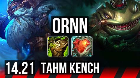 ORNN Vs TAHM KENCH TOP 2 0 9 EUW Master 14 21 YouTube