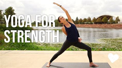 Yoga For Strength 40 Minute Vinyasa Sequence Youtube