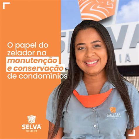 O papel do zelador na manutenção e conservação de condomínios Selva