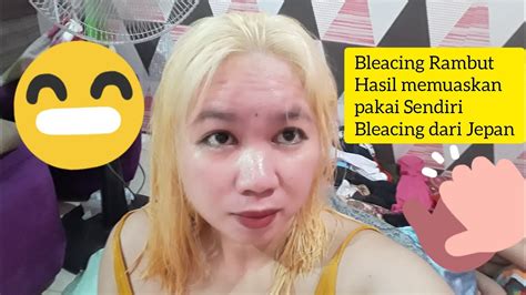 Bleaching Rambut Hasil Memuaskan Baru Sekali Udah Kluar Banget YouTube