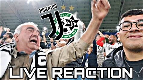 Nonno Incontenibile Juventus Maccabi Haifa Live Reaction Dall