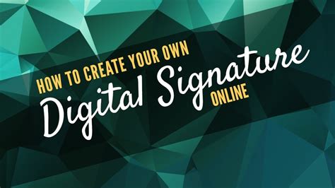 How To Create Your Own Digital Signature Online Youtube