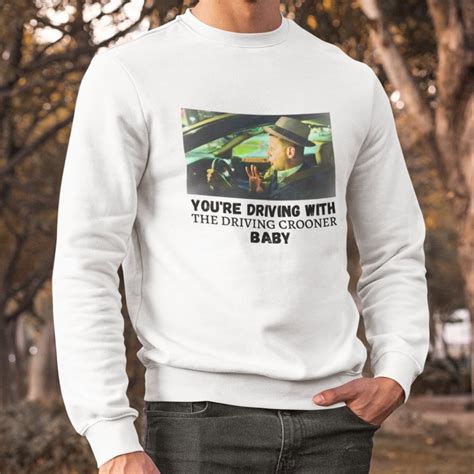 I Think You Should Leave Tee Shirt Driving Crooner Shirt Unisex Shirt Tim Robinson Etsy