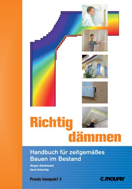 Bücher Sonderhefte Richtig dämmen 1 Auflage